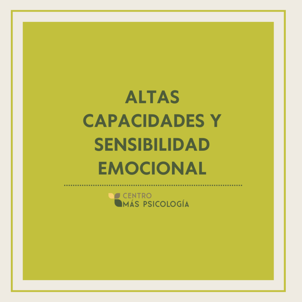 sensibilidad emocional y altas capacidades